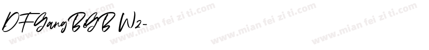 DFGangBiGB W2字体转换